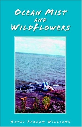 Ocean Mist and Wildflowers