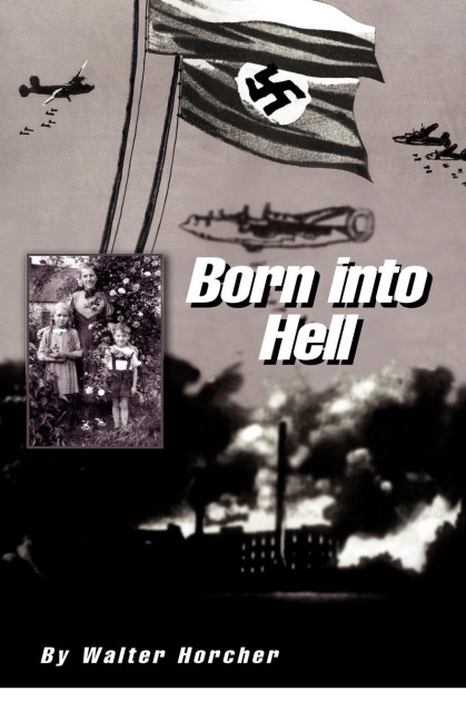 Born into Hell