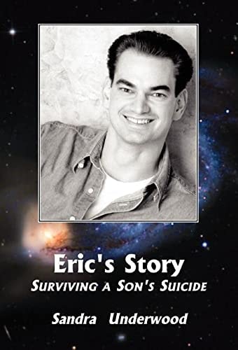 Eric's Story Surviving a Son's Suicide