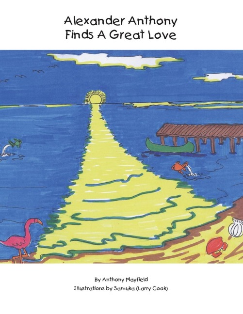 Alexander Anthony Finds a Great Love