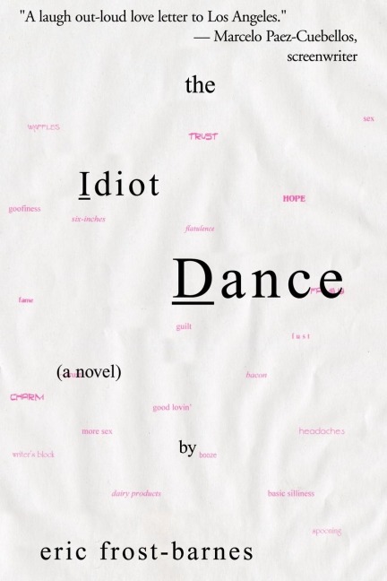 The Idiot Dance