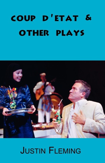 Coup dEtat & Other Plays