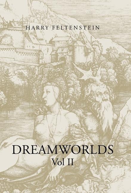 Dreamworlds Vol. 2: Vol II