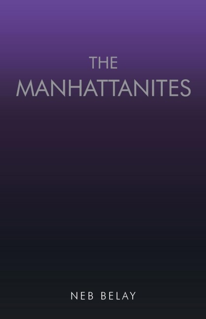 The Manhattanites