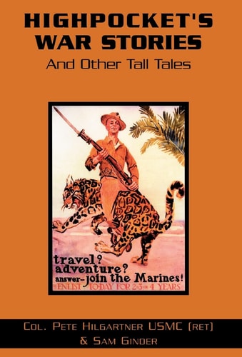 Highpocket's War Stories And Other Tall Tales