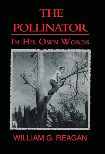 The Pollinator In His Own Words