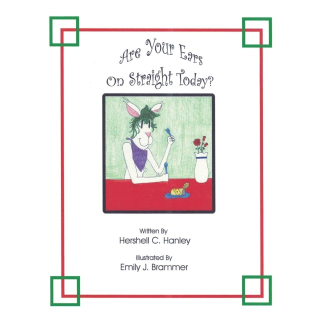 Are Your Ears on Straight Today?: Childrens Day at the Library