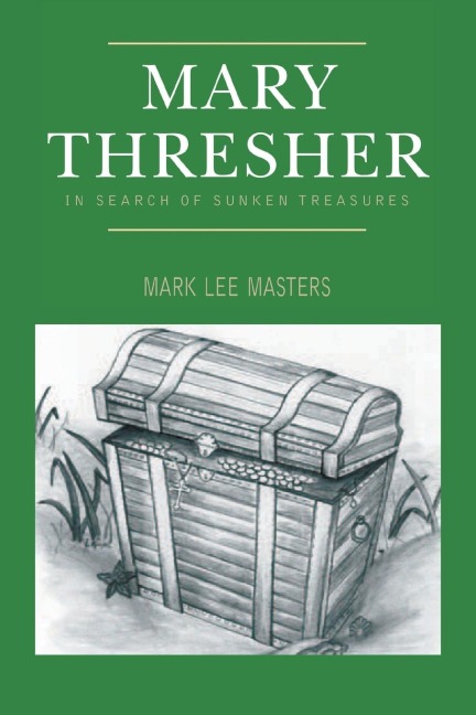 Mary Thresher: In Search of Sunken Treasures