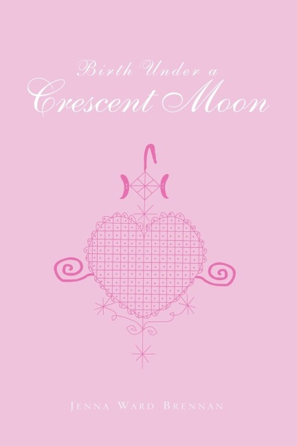 Birth Under a Crescent Moon