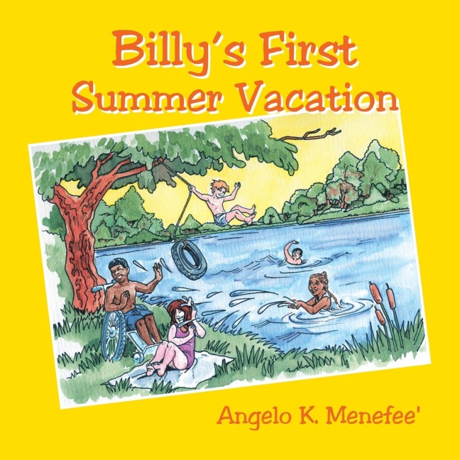 Billys First Summer Vacation
