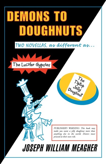 Demons to Doughnuts