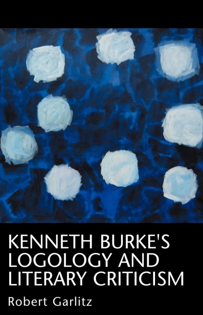 Kenneth Burkes Logology