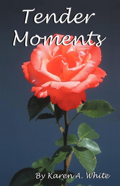 Tender Moments