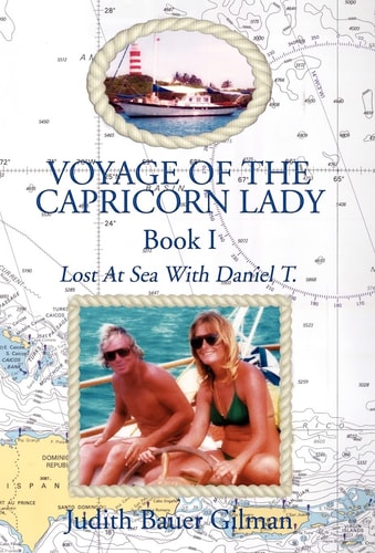 Voyage of the Capricorn Lady - Book I Lost at Sea with Daniel T.