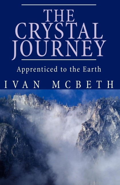 The Crystal Journey: The Crystal Journey