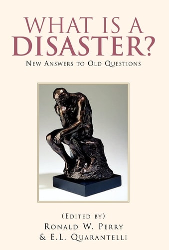 What is a Disaster? New Answers to Old Questions