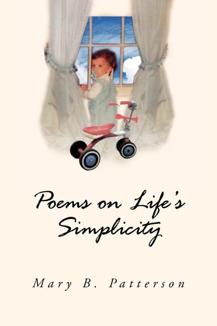 Poems on Lifes Simplicity