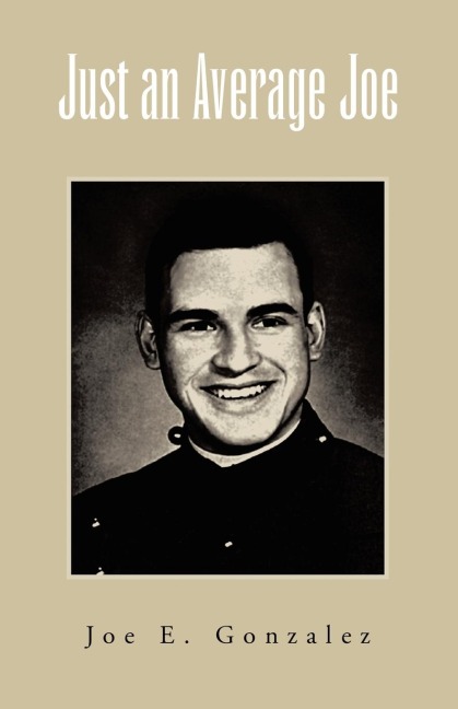 Just an Average Joe: A young persons guidebook about respect, individual effort and responsibility, character building, and Christian behavior