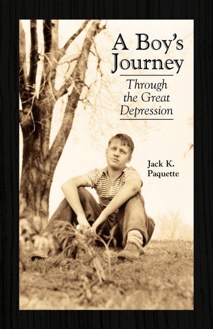 A Boys Journey: Through the Great Depression