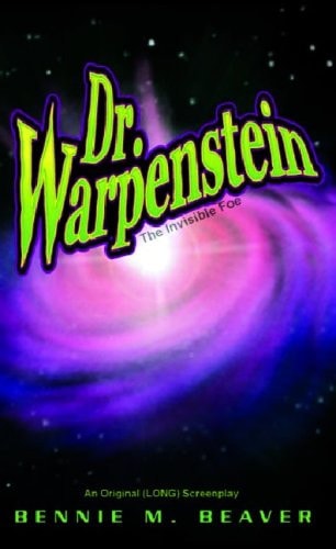 Dr. Warpenstein The Invisible Foe