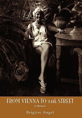 From Vienna to 14th Street A Memoir