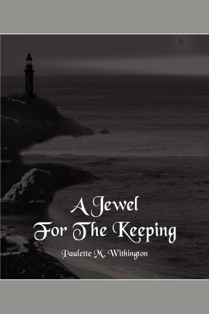 A Jewel for the Keeping