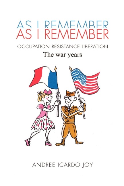 As I Remember: The war years