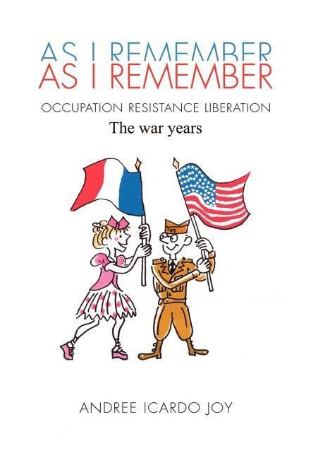 As I Remember: The war years