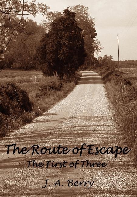 The Route of Escape: The First of Three