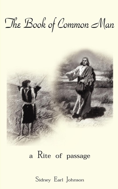 The Book of Common Man: a Rite of passage