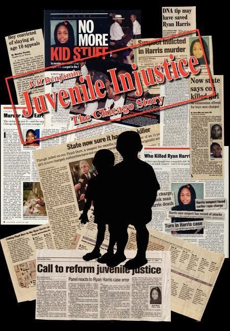 Juvenile Injustice: The Chicago Story