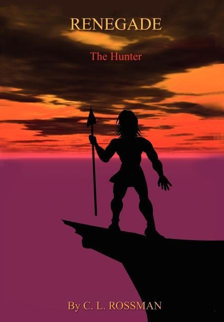 Renegade: The Hunter