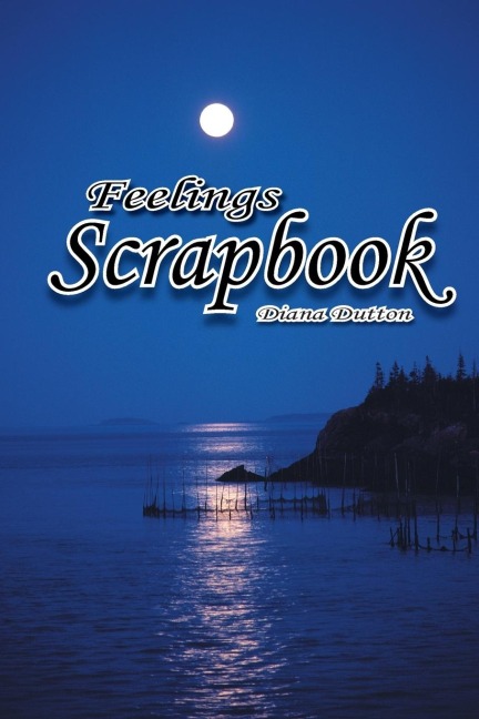 Scrapbook: Feelings