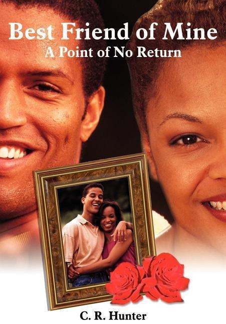 Best Friend of Mine: A Point of No Return