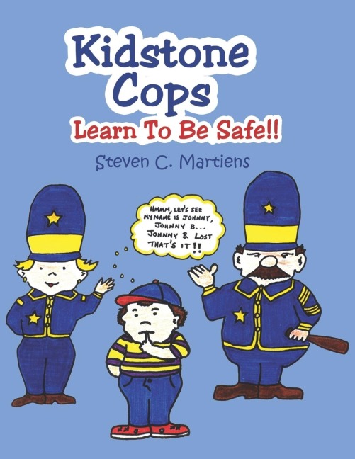 Kidstone Cops: Learn To Be Safe!!