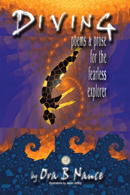 DIVING: poems & prose for the fearless explorer