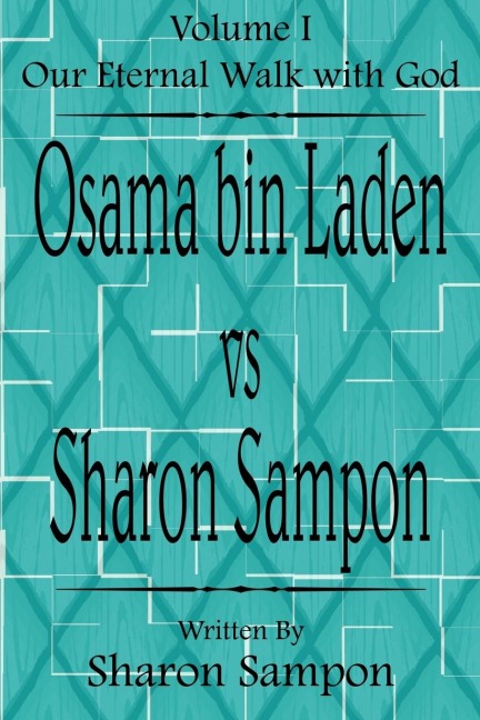 Osama bin Laden vs Sharon Sampon