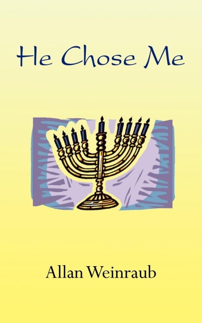 He Chose Me