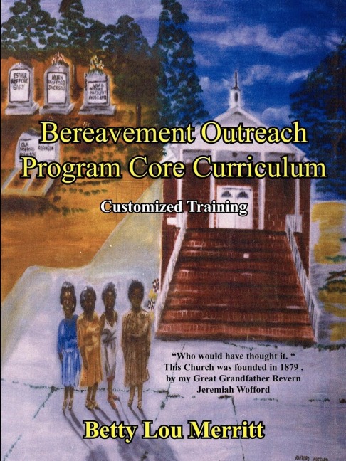 Bereavement Outreach Program Core Curriculum: Customized Training