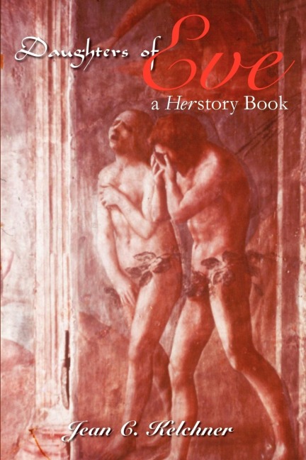 Daughters of Eve: a Herstory Book