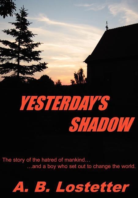 Yesterdays Shadow