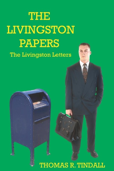 THE LIVINGSTON PAPERS: The Livingston Letters