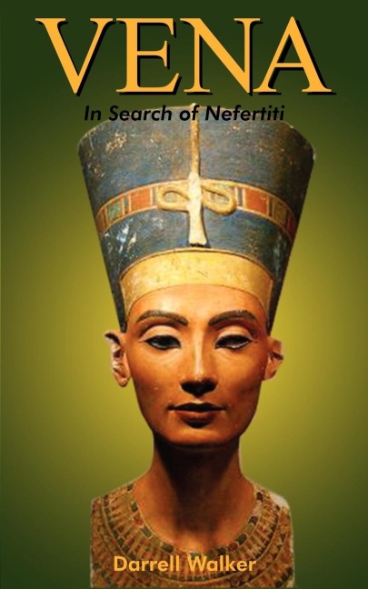 VENA: In Search of Nefertiti