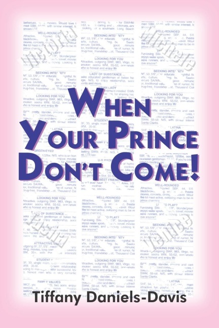 WHEN YOUR PRINCE DONT COME!