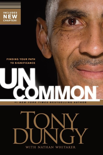Uncommon: Finding Your Path to Significance (Enlarged)