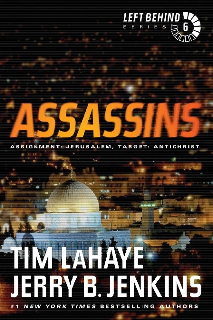 Assassins: Assignment: Jerusalem, Target: Antichrist