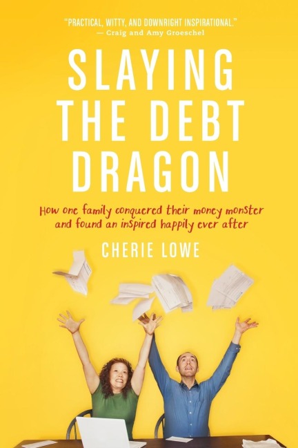 Slaying the Debt Dragon