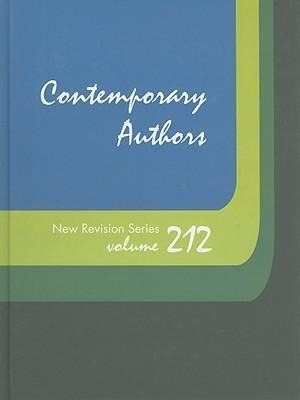 Contemporary Authors New Revision Series: A Bio-Bibliographical Guide to Current Writers in Fiction, General Non-Fiction, Poetry, Journalism, Drama, Motion Pictures, Television, and Other Fields