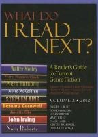 What Do I Read Next?, Volume 2: A Reader's Guide to Current Genre Fiction
