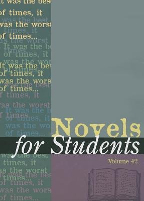 Novels for Students: Presenting Analysis, Context and Criticism on Commonly Studied Novels